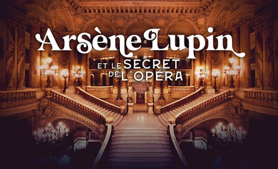 Arsène Lupin : an investigation at the Opera